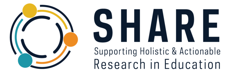Logo for Supporting Holistic & Actionable Research in Education (SHARE)
